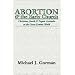 Abortion and the Early Church: Christian, Jewish and Pagan Attitudes in the Greco-Roman World