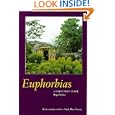 Euphorbias: A Gardener's Guide