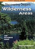 Discovering Oregon's Wilderness Areas