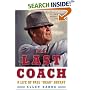 The Last Coach: A Life of Paul "Bear" Bryant