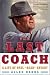 The Last Coach: A Life of Paul