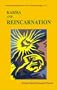 Karma and Reincarnation; The Vedantic Perspective