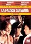 La Fausse suivante