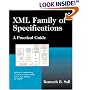 XML Family of Specifications: A Practical Guide (2 Volume Set)