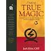 Finding True Magic: Transpersonal Hypnosis and Hypnotherapy/NLP