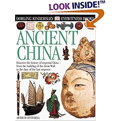 Eyewitness: Ancient China (Eyewitness Books)