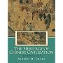 Heritage of Chinese Civilization, The (2nd Edition)