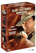 Clint Eastwood - Adventurer (Firefox / Space Cowboys / White Hunter Black Heart)