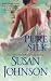 (PURE SILK ) By Johnson, Susan (Author) mass_market Published on (07, 2011)