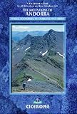 The Mountains of Andorra: Walks, Scrambles, Via Ferratas and Treks (Cicerone Mountain Walking)