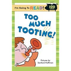 I'm Going to Read (Level 2): Too Much Tooting! (I'm Going to Read Series)