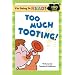I'm Going to Read (Level 2): Too Much Tooting! (I'm Going to Read Series)