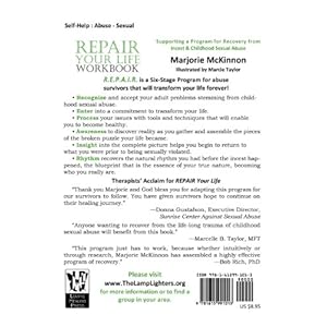REPAIR Your Life Workbook: Supporting a Program of Recovery from Incest & Childhood Sexual Abuse
