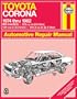 Toyota Corona, 1974-82 (Haynes Manuals)