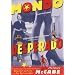 Mondo Desperado: A Serial Novel (US)