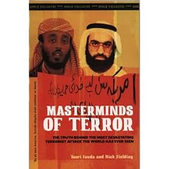 Masterminds of Terror: The Truth Behind the Most Devastating Terrorist Attack the World Has Ever Seen