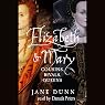 Elizabeth and Mary: Cousins, Rivals, Queens