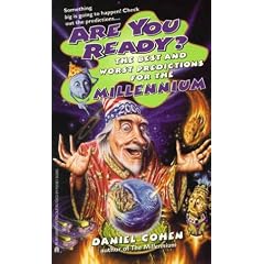 Are You Ready? the Best and Worst Predictions of the New Millenium