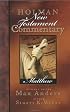Holman New Testament Commentary: Matthew (Holman New Testament Commentary)