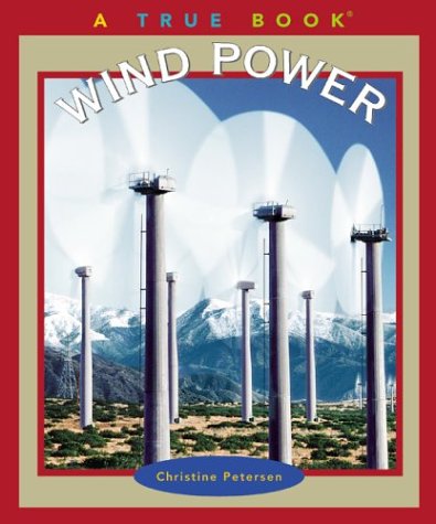 Books: Wind Power  True Books 