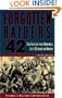 Forgotten Raiders of '42: The Fate of the Marines Left Behind on Makin (Military Controversies)