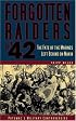 Forgotten Raiders of '42: The Fate of the Marines Left Behind on Makin (Military Controversies)