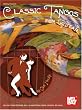 Mel Bay Classic Tangos For Guitar