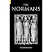 The Normans (Revealing History) (Revealing History)