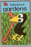 Talkabout gardens