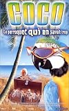 Revue Paramount  / Coco, le perroquet qui en savait trop