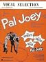 Pal Joey (Vocal Selection)