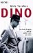 Dino: Rat-Pack, die Mafia und der gro�e Traum vom Gl�ck