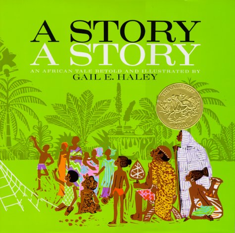 A Story, A Story (story A Story Lib)