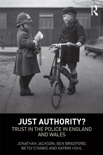 Just Authority?: Trust in the Police in England and Wales