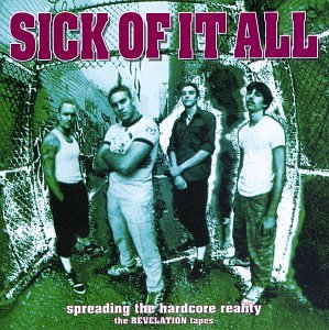 Sick Of It All - Spreading The Hardcore Reality - Zortam Music