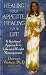 Healing Your Appetite, Healing Your Life