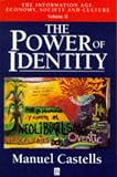 The Power of Identity (The Information Age)