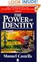 The Power of Identity (The Information Age: Economy, Society and Culture, Volume II)