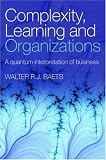 Complexity, Learning and Organizations