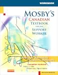 Workbook to Accompany Mosby's Canadia...