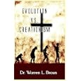 Evolution Vs. Creationism by Warren Braun