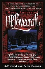 More Annotated H.P. Lovecraft
