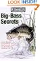 Big-Bass Secrets: Catch Trophy Largemouths and Smallmouths with the experts of Outdoor Life (Outdoor Life)
