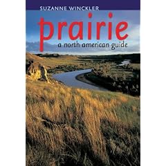 Prairie: A North American Guide (Bur Oak Guides)