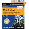 MCAD MCSD Training Guide 70 315