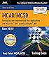 MCAD/MCSD Training Guide (70-315): Developing and Implementing Web Applications with Visual C# and Visual Studio.NET (Training Guide)