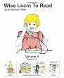 Wise Learn To Read (Volume 2): Books 5-8