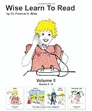 Wise Learn To Read (Volume 2): Books 5-8