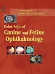 Color Atlas of Canine and Feline Opht...