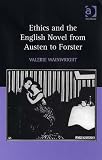 Ethics and the English Novel from Austen to Forster